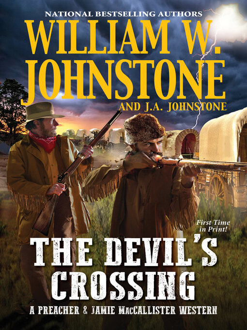 Title details for The Devil's Crossing by William W. Johnstone - Available